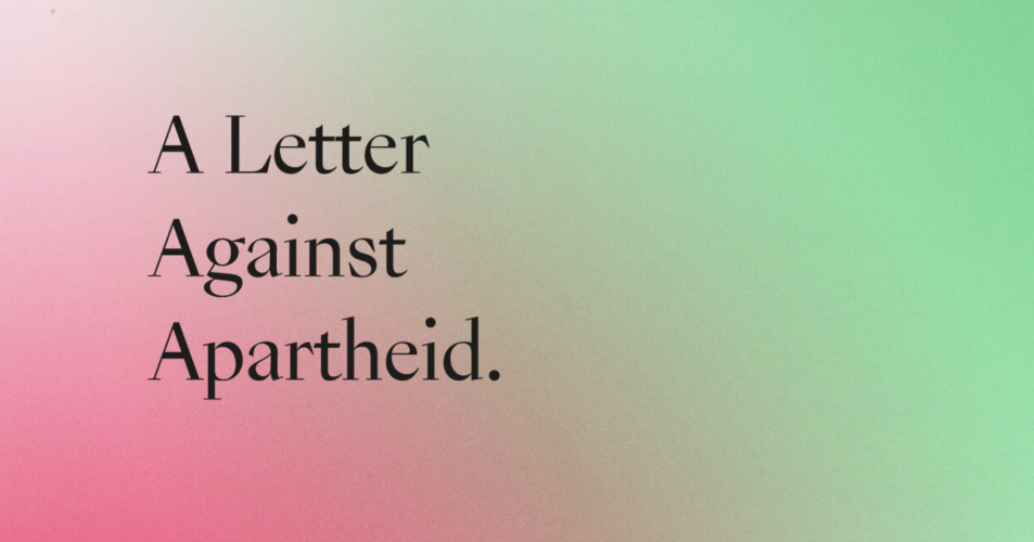 A Letter Against Apartheid
